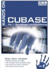 Hands On Cubase Vol. 1 - Grundlagen und Einführung