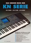Das große Buch zur KN Serie - Praktische Einführung in alle Funktionen und Parameter - Technics KN