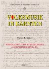 Walter Deutsch, Eva M. Hois Volksmusik in Kärnten