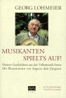 Musikanten spielts auf!